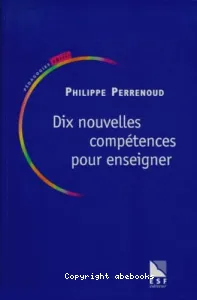 Dix nouvelles compétences pour enseigner