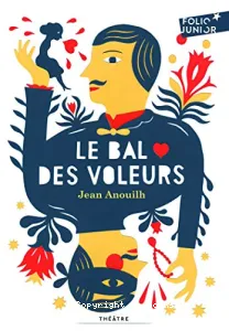 Le bal des voleurs