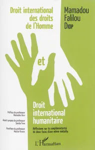 Droit international des droits de l'homme et droit international humanitaire