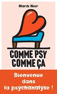 Comme psy comme ça