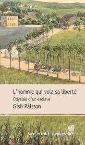 L'homme qui vola sa liberté