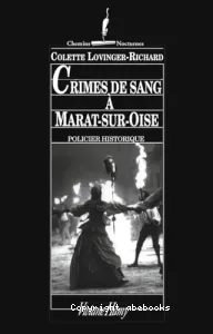 Crimes de sang à Marat-sur-Oise