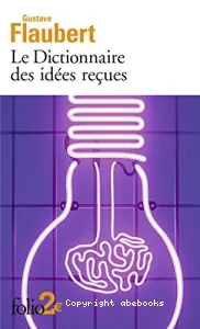 Le Dictionnaire des idées reçues