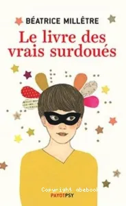 Le livre des vrais surdoués