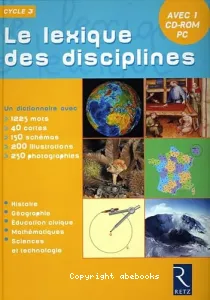 Le lexique des disciplines, cycle 3