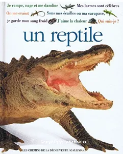 Qui suis-je? Un reptile