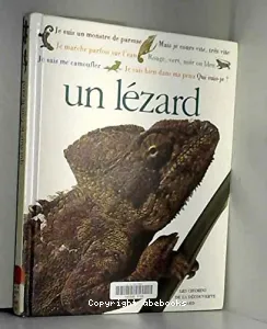 Qui suis-je? Un lézard