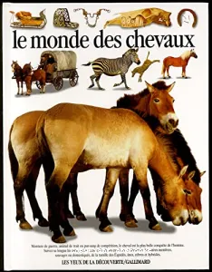 Le Monde des chevaux