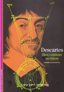 Descartes bien conduire sa raison