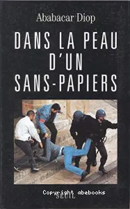 Dans la peau d'un sans-papiers