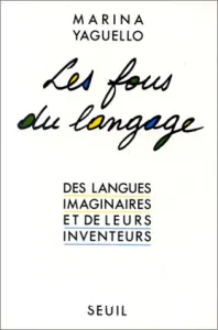 Les fous du langage