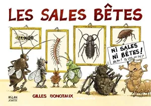 Sales bêtes (Les)