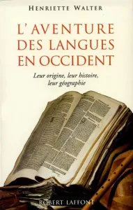 L'Aventure des langues en Occident