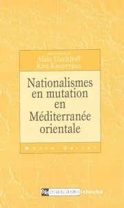 Nationalismes en mutation en Méditerranée orientale