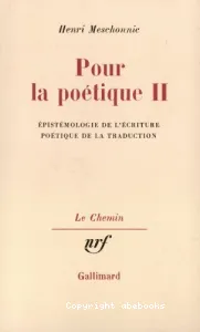 Epistémologie de l'écriture ; Poétique de la traduction