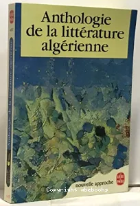 Anthologie de la littérature algérienne