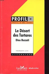 Le désert des Tartares, Buzzati