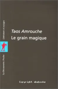 Le grain magique