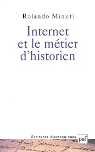 Internet et le métier d'historien