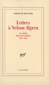 Lettres à Nelson Algren