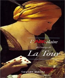 L'ABCdaire de Georges de La Tour