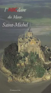 L'ABCdaire du Mont-Saint-Michel
