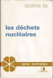 Les Déchets nucléaires