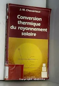 Conversion thermique du rayonnement solaire