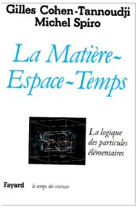 La Matière-espace-temps