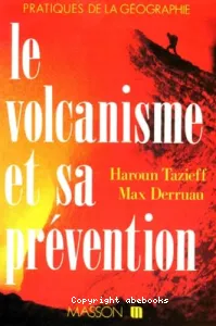 Le Volcanisme et sa prévention