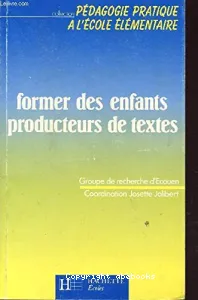 Former des enfants producteurs de textes