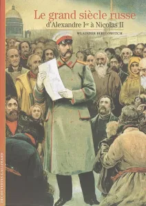 Le grand siècle russe