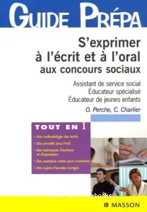 S'exprimer à l'écrit et à l'oral aux concours sociaux