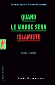 Quand le Maroc sera islamiste