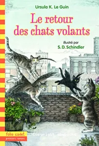 Retour des chats volants (Le)