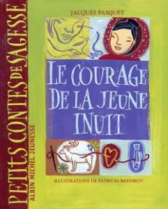 Courage de la jeune Inuit (Le)