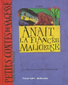 Anaït, la fiancée malicieuse