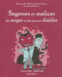 Sagesses et malices des anges et des pauvres diables