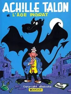 Achille Talon et l'âge ingrat