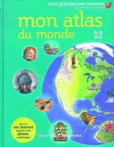 Mon atlas du monde