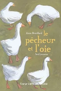 Pêcheur et l'oie (Le)