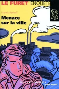 Menace sur la ville