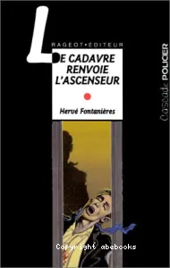 Le cadavre renvoie l'ascenseur