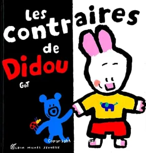 Les contraires de Didou