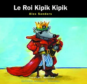 Le roi Kipickipic