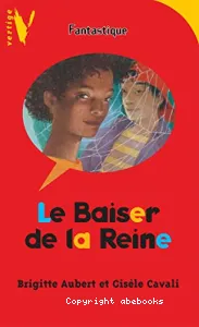 Le baiser de la reine