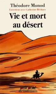 Vie et mort au désert