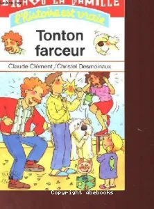 Tonton farceur