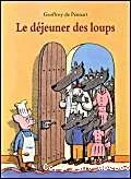 Le déjeuner des loups