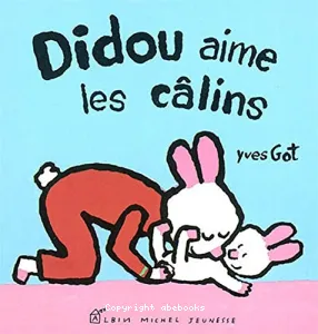 Didou aime les câlins